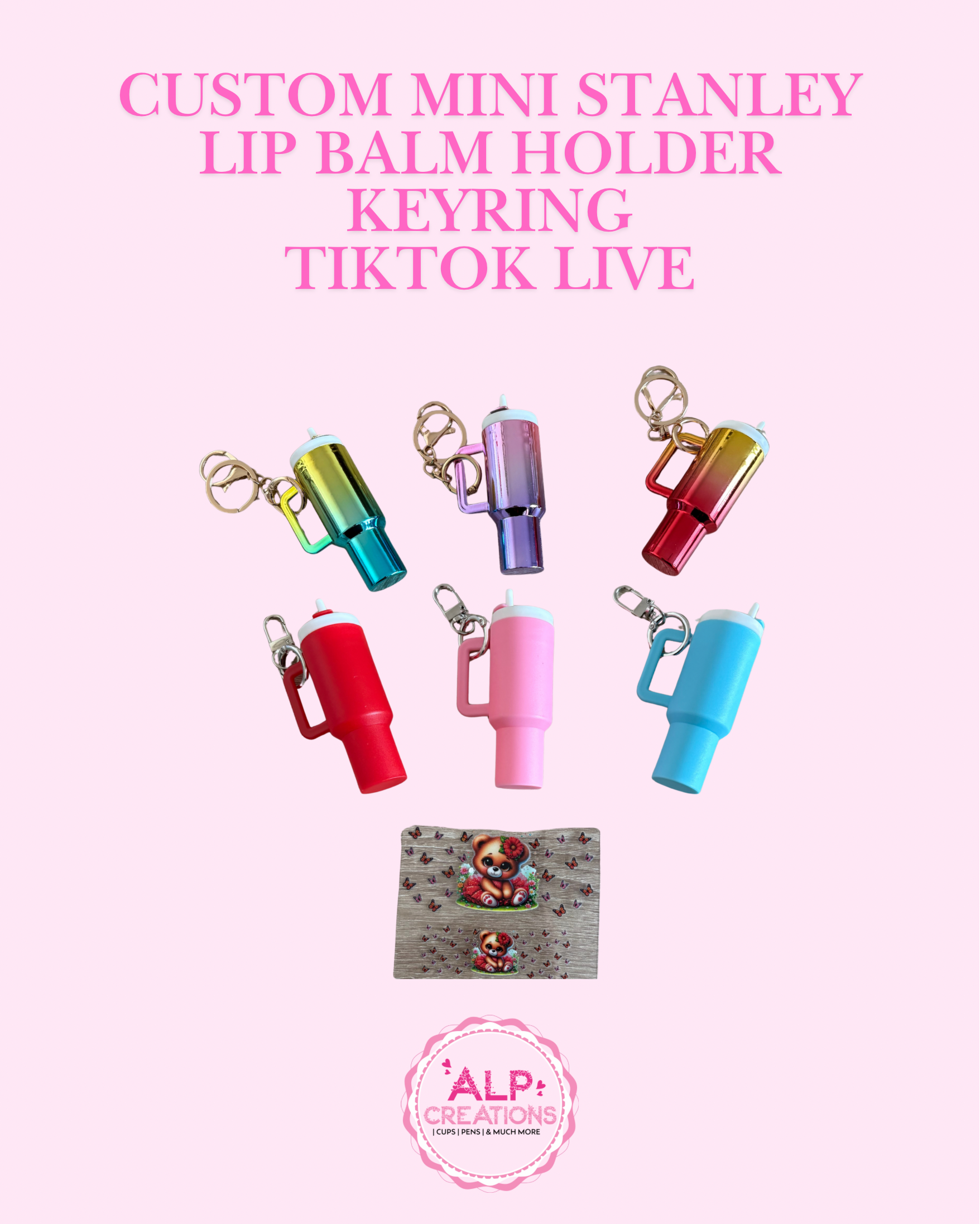 Custom Mini Stanley Lip Balm Holder Keyrings TikTok Live